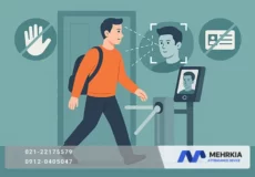 سامانه تشخیص چهره مهرکیا: ورود بدون لمس، خروج بدون کارت